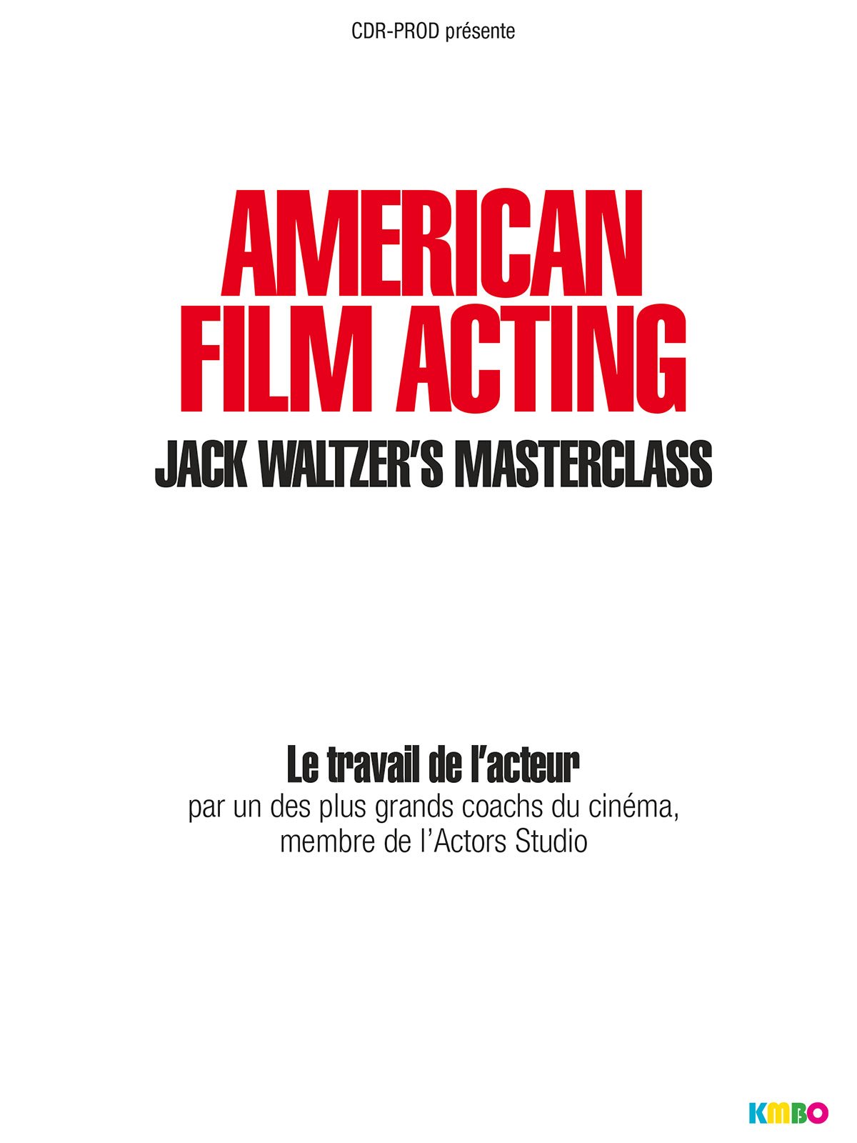 American Film Acting : La masterclass de Jack Waltzer : Affiche