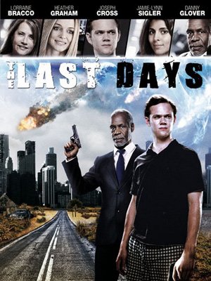 The Last Days : Affiche