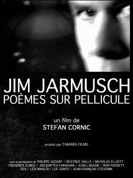 Jim Jarmusch, poèmes sur pellicule