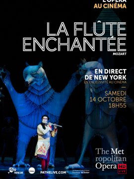 La Flûte enchantée (Met-Pathé Live)
