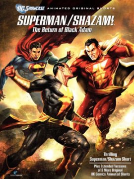 DC Showcase: Superman/Shazam!: The Return of Black Adam