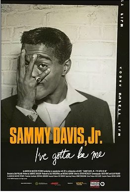 Sammy Davis Jr.: I've Gotta Be Me : Affiche