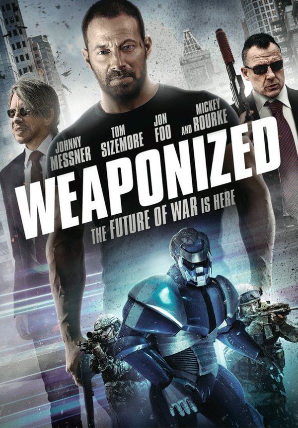 Weaponized : Affiche