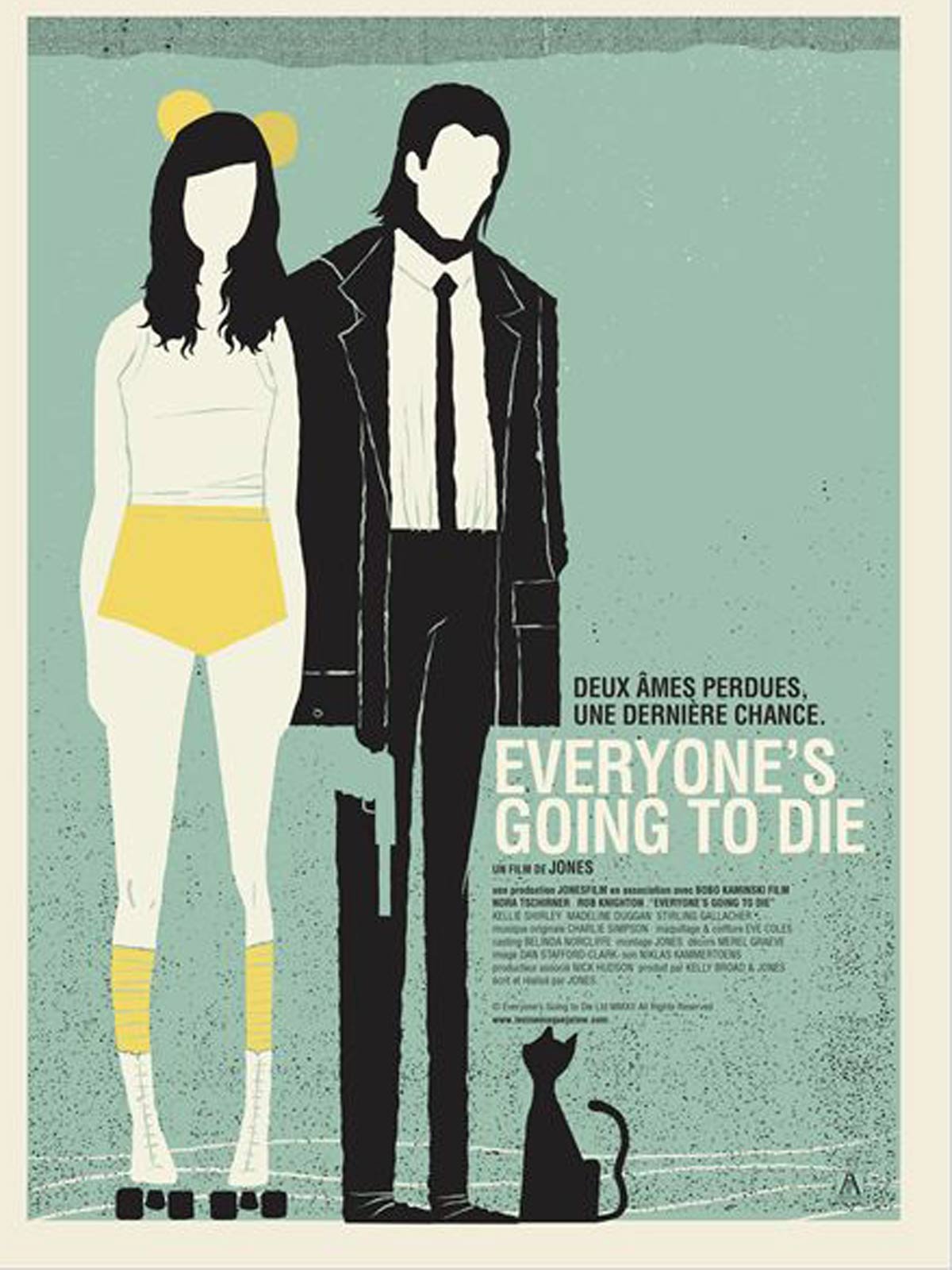 Everyone's Going to Die : Affiche