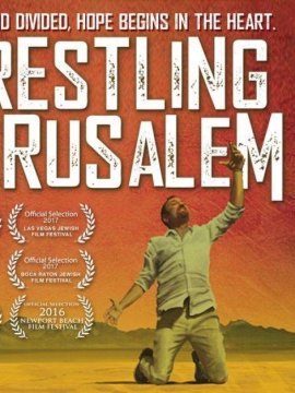 Wrestling Jerusalem