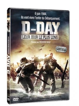 D-Day, leur jour le plus long