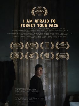 I am Afraid to Forget Your Face