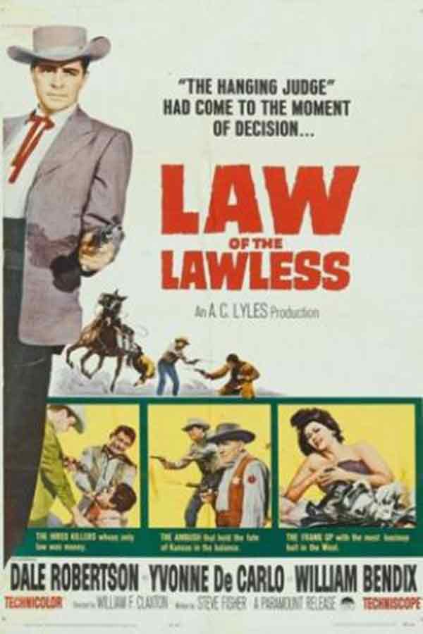 Law of the Lawless : Affiche