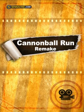 Cannonball Run Remake