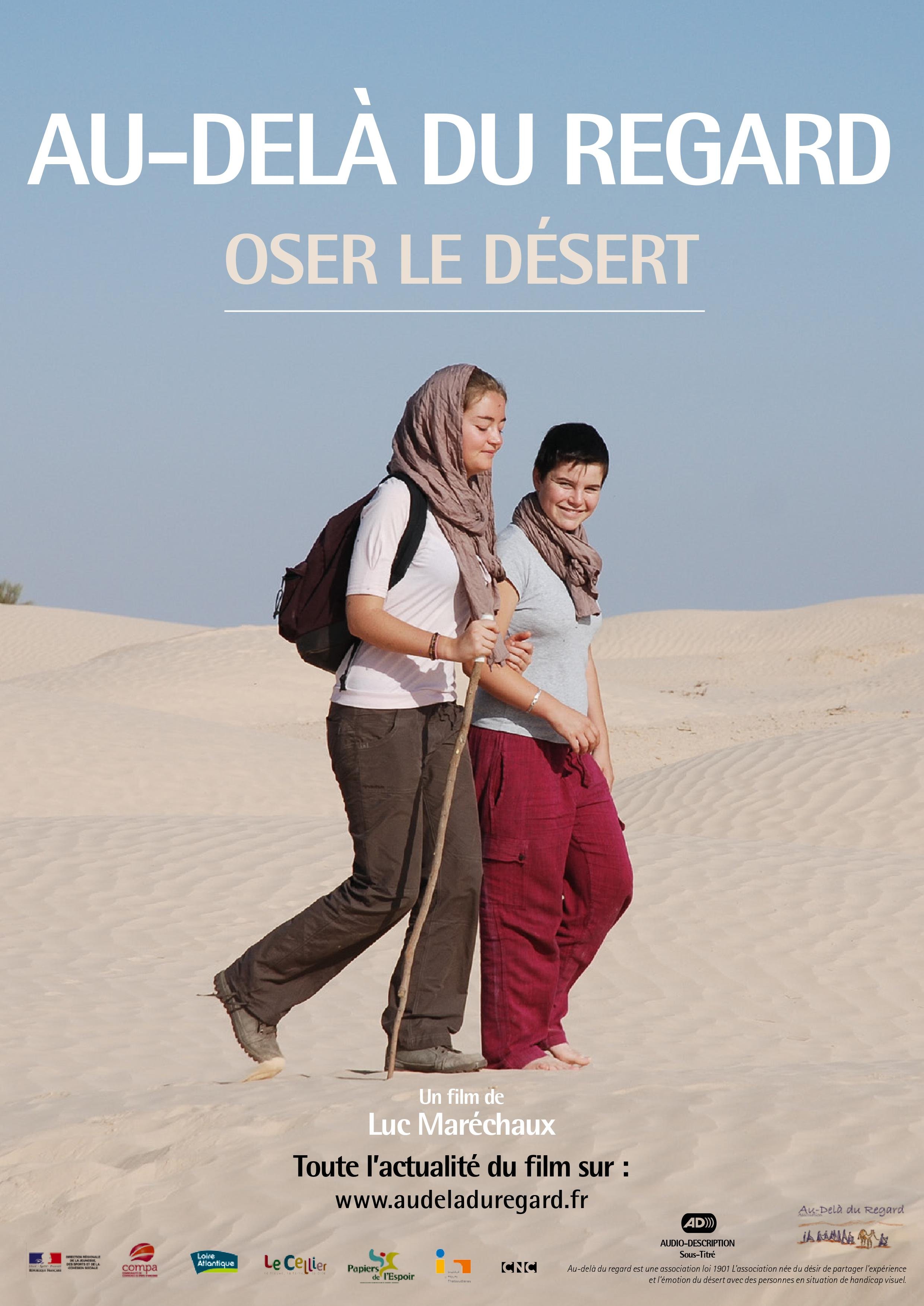 Au-delà du regard, Oser le désert : Affiche