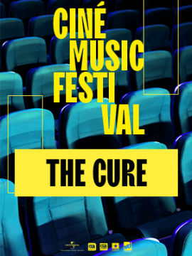Ciné Music Festival : The Cure Live in Hyde Park - 2018