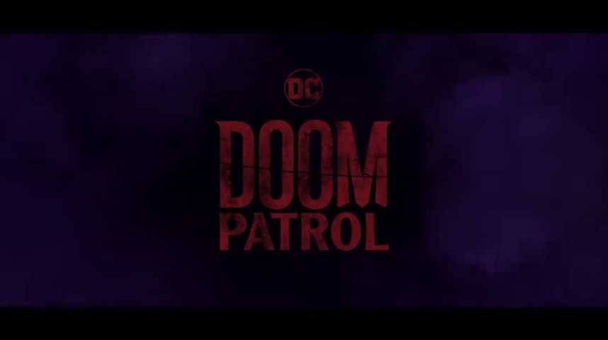 Doom Patrol - Credits Vidéo 1 - VO