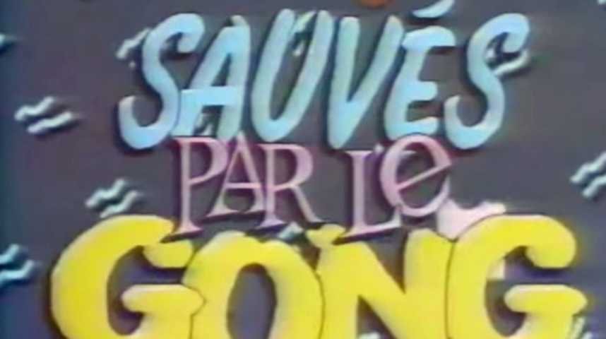 Sauvés par le gong (1989) - Credits Vidéo 1 - VF
