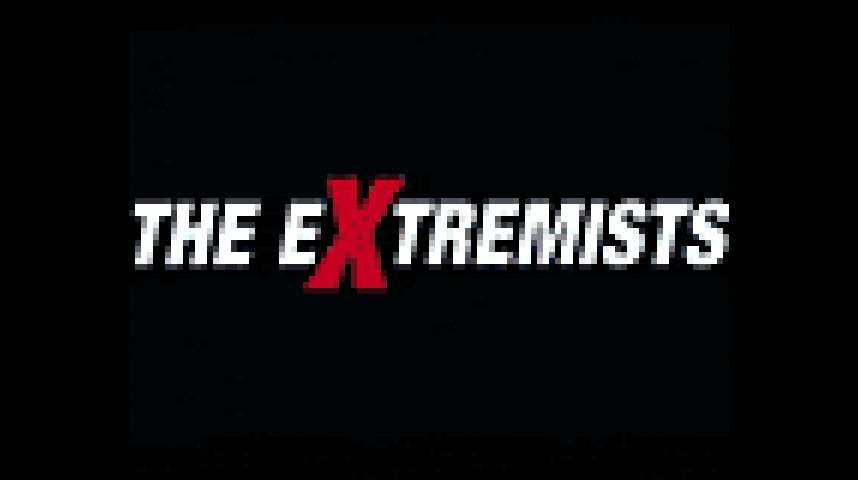 The Extremists - Teaser 2 - VF - (2001)