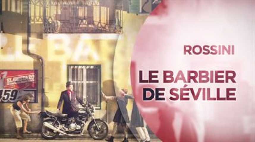 Le Barbier de Séville (UGC Viva l'Opéra - FRA Cinéma) - bande annonce - VF - (2014)