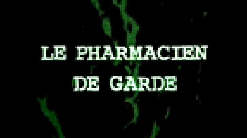 Le Pharmacien de garde - Bande annonce 1 - VF - (2002)