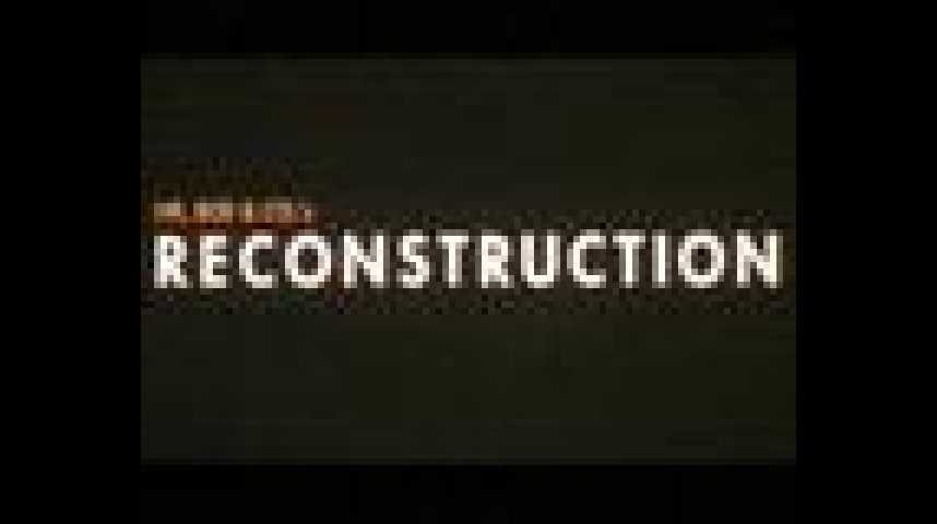Reconstruction - teaser - VOST - (2003)