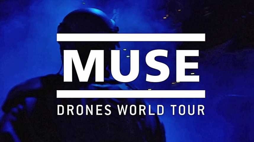 Muse : Drones World Tour (Pathé Live) - Bande annonce 1 - VF - (2018)