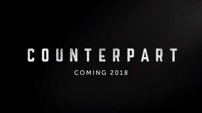 Counterpart - Teaser 3 - VO