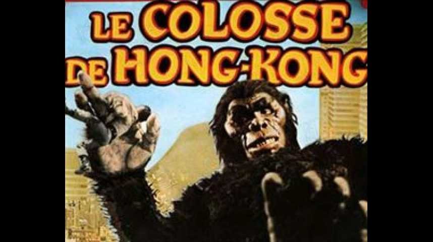 Le Colosse de Hong-Kong - bande annonce - VOST - (1977)