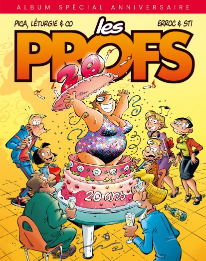 Les Profs : un album anniversaire pour célébrer les 20 ans de la BD